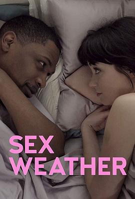 翻云覆雨 Sex Weather (2018) hd