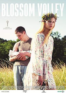 花开山谷 Vir&aacute;gv&ouml;lgy (2018) hd