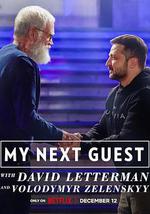 My Next Guest with David Letterman and Volodymyr Zelenskyy