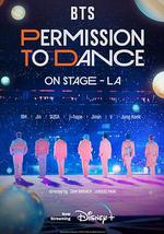 BTS 防弹少年团：PERMISSION TO DANCE ON STAGE - 洛杉矶