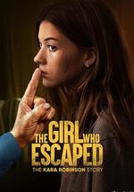 逃跑的女孩：卡拉·罗宾逊的故事