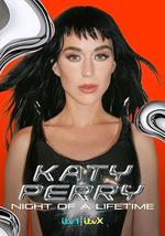 凯蒂·佩里 (Katy Perry)：一生难忘的夜晚